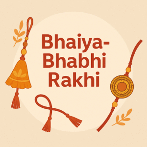 Bhaiya Bhabhi Rakhi